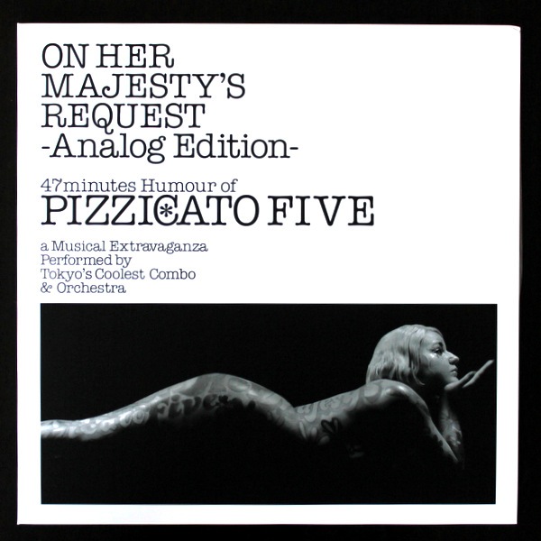 PIZZICATO FIVE - 女王陛下のピチカート・ファイヴ - Analog Edition