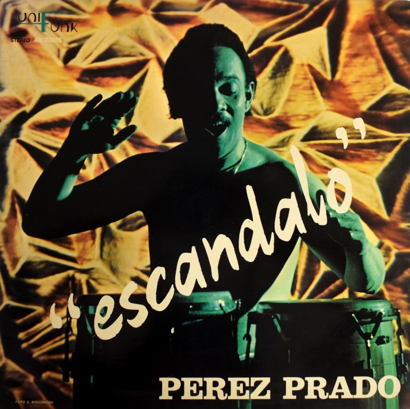 Perez Prado - Escandalo  [LP]
