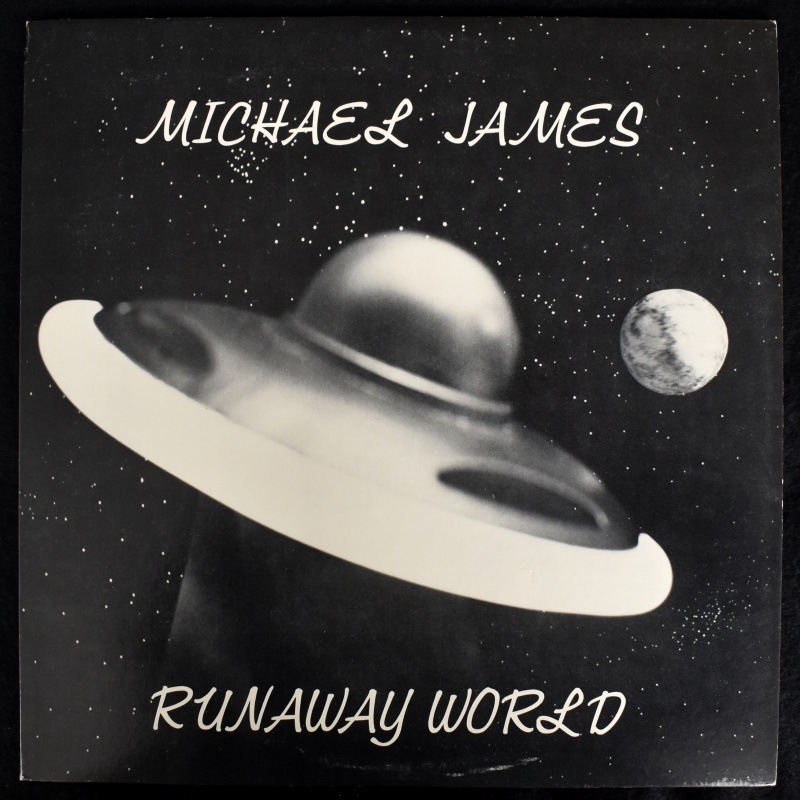Michael James - Runaway World     [LP]