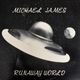 Michael James - Runaway World     [LP]