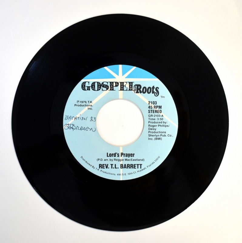 Rev.T.L. Barrett - Lord's Prayer / Said It Long Time Ago    [7inch]