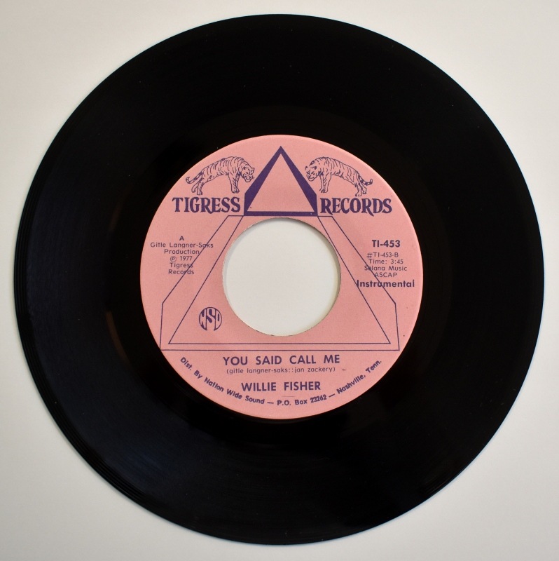 Willie Fisher - You Said Call Me / ST (Instrumental)      [7inch]