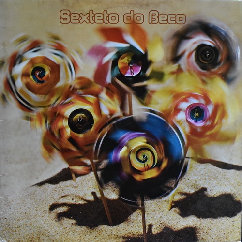 Sexteto Do Beco - Sexteto Do Beco