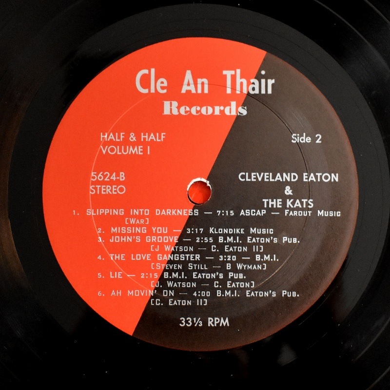 Cleveland Eaton And The Kats - Half And Half Volume 1     [LP]