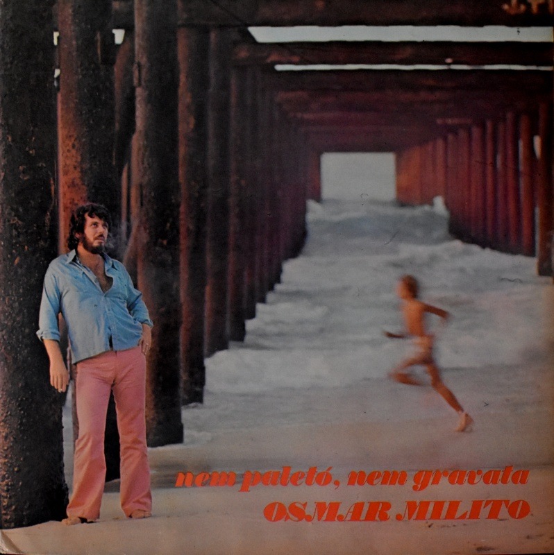 Osmar Milito - Nem Paleto, Nem Gravata    [LP]��������