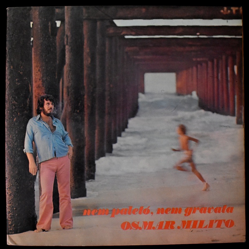 Osmar Milito - Nem Paleto, Nem Gravata    [LP]��������