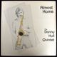 The Danny Hull Quintet - Almost Home    [LP]
