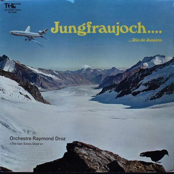 Orchestre Raymond Droz Avec Pierre Cavalli Et Son Orchestre - Jungfraujoch.... ....Rio De Janeiro  [LP]