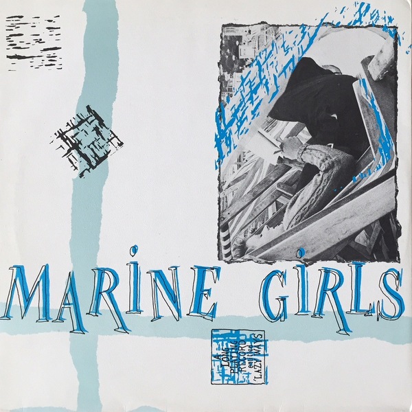 Marine Girls - Lazy Ways｜NEO ACOUSTIC｜Paddy Field Records｜中古 