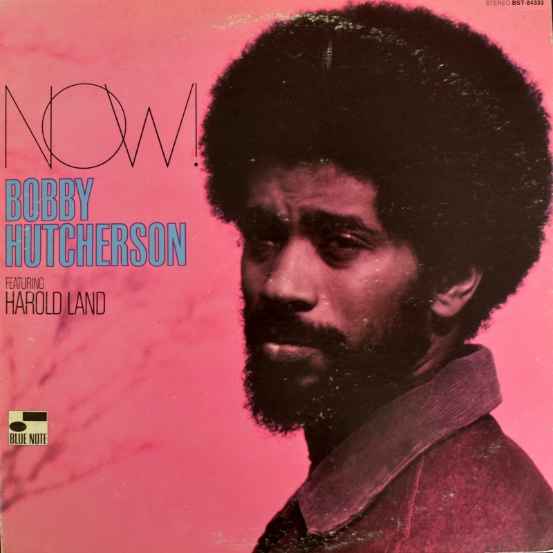 Bobby Hutcherson Featuring Harold Land - Now!    [LP]