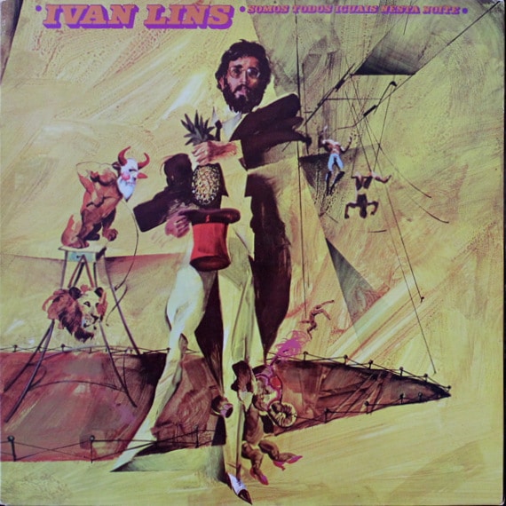 Ivan Lins ‎– Somos Todos Iguais Nesta Noite｜BRAZIL,MPB