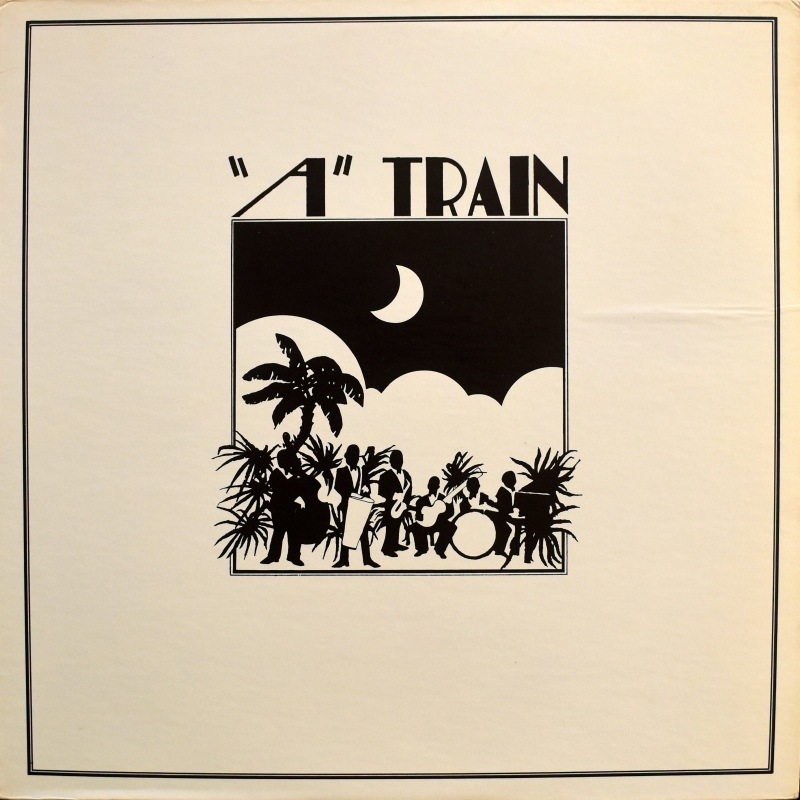 "A" Train - "A" Train   [LP]