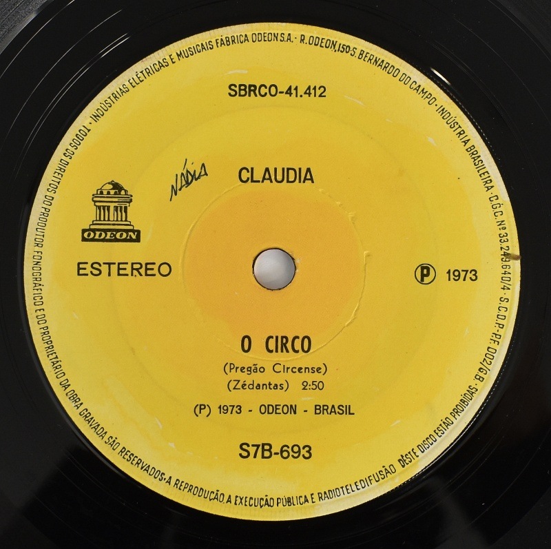 Claudia - Pois E, Seu Ze / O Circo  [7inch]