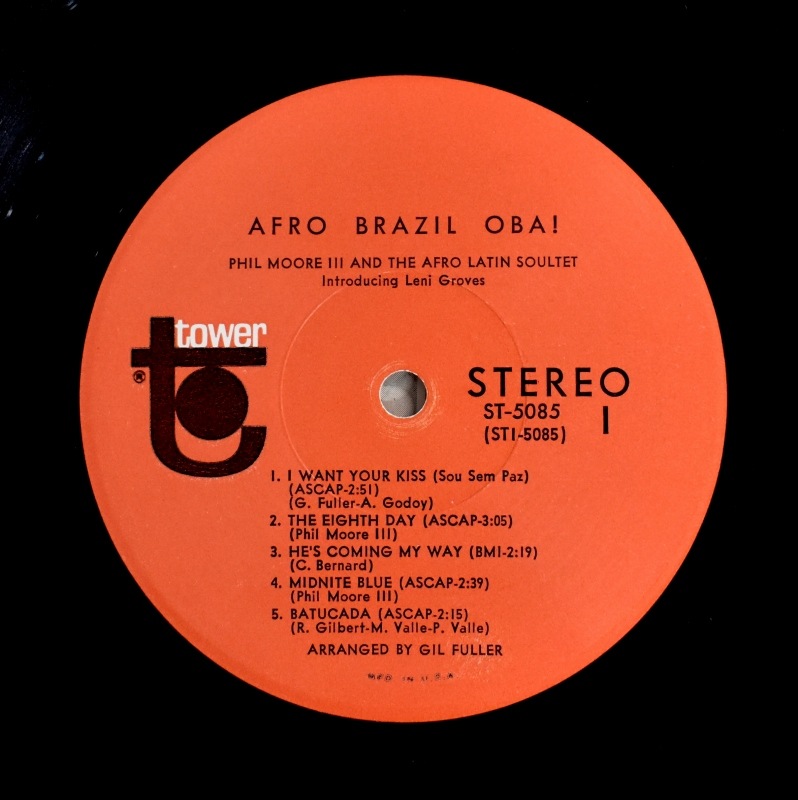 Phil Moore III And The Afro Latin Soultet Introducing Leni Groves Arranged By Gil Fuller - Afro Brazil Oba!   [LP]