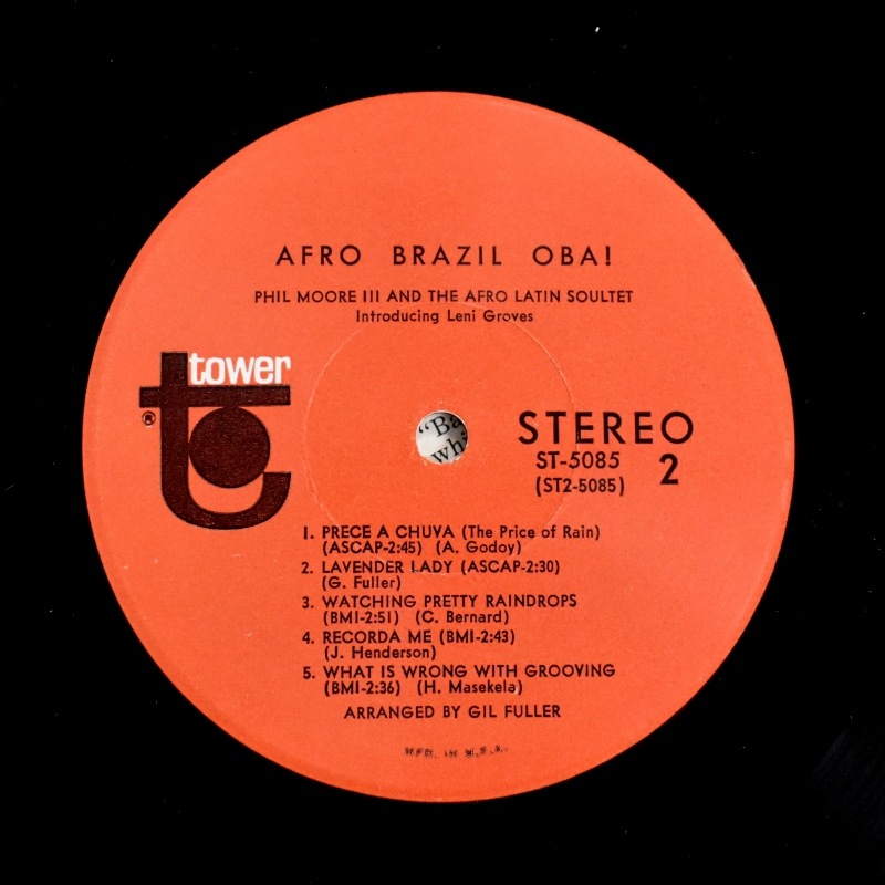 Phil Moore III And The Afro Latin Soultet Introducing Leni Groves Arranged By Gil Fuller - Afro Brazil Oba!   [LP]