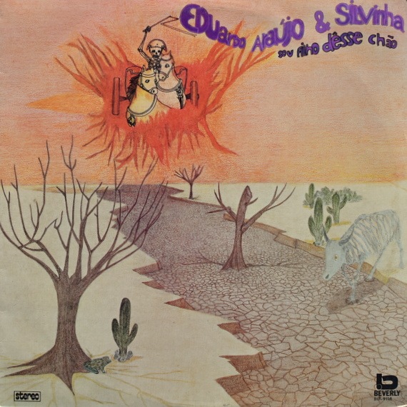 Eduardo Araujo & Silvinha - Sou Filho Desse Chao [LP]