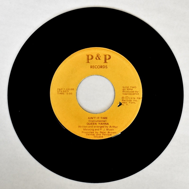 Queen Yahna - Ain't It Time(Vocal) / ST(Instrumental)    [7inch]