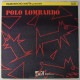 Ramuntcho Matta Presents Brion Gysin / Polo Lombardo - Brion Gysin / Polo Lombardo    [LP]