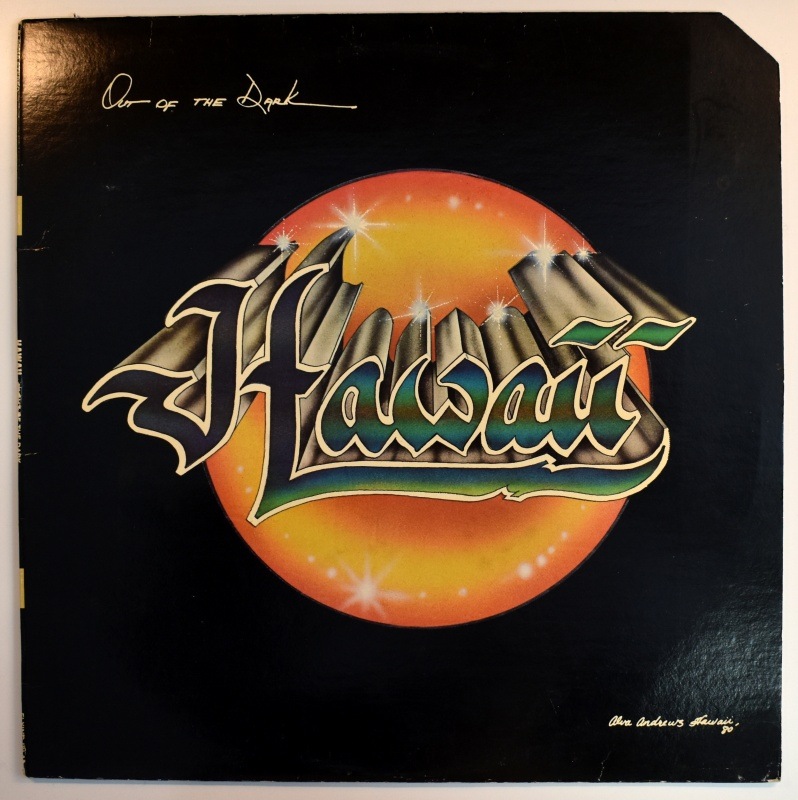 Hawaii - Out Of The Dark      [LP]