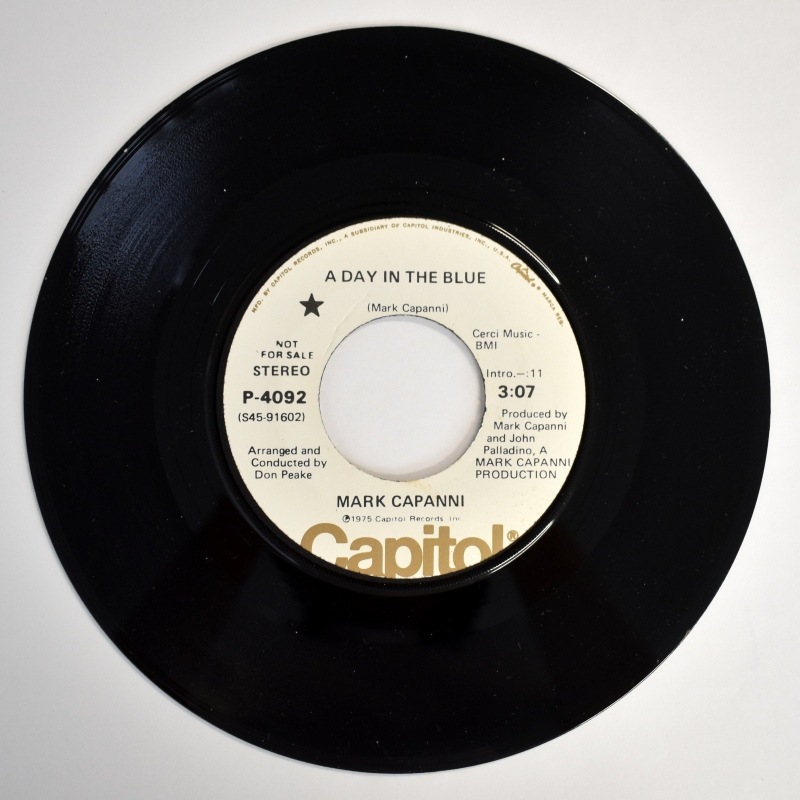 Mark Capanni - A Day In The Blue (Stereo) / ST (Mono)       [7inch Promo]