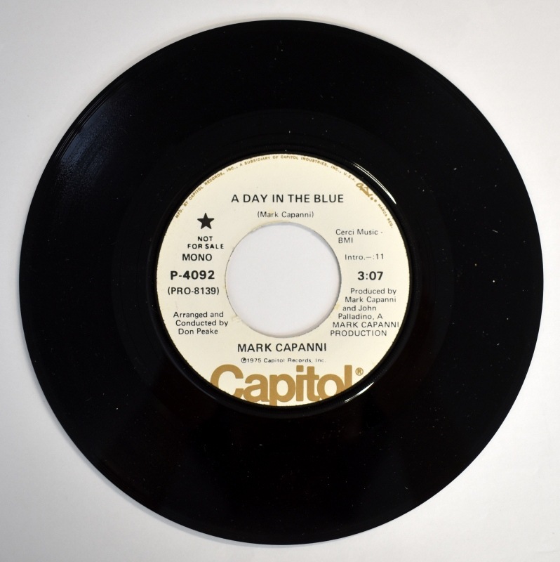 Mark Capanni - A Day In The Blue (Stereo) / ST (Mono)       [7inch Promo]