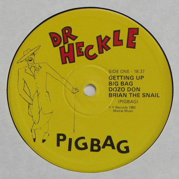 Pigbag - Dr Heckle And Mr Jive