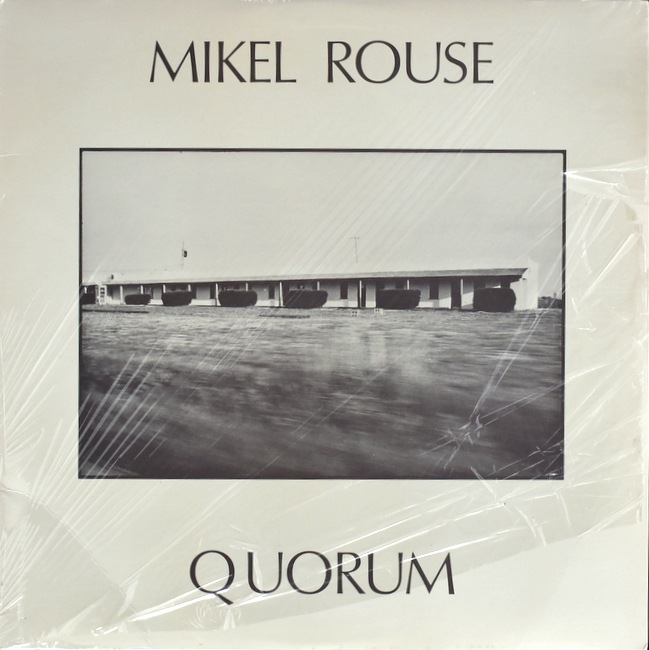 Mikel Rouse - Quorum