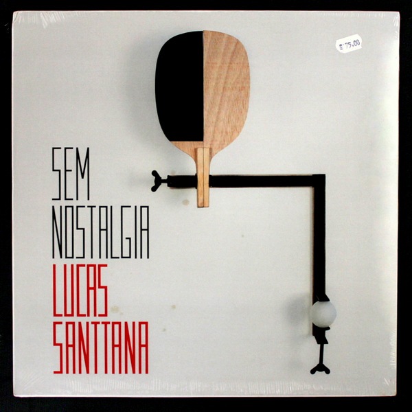 Lucas Santtana - Sem Nostalgia