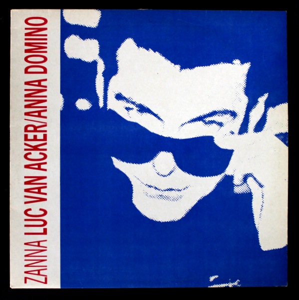 Luc Van Acker / Anna Domino - Zanna