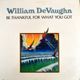 William DeVaughn - Be Thankful For What You Got     [LP]