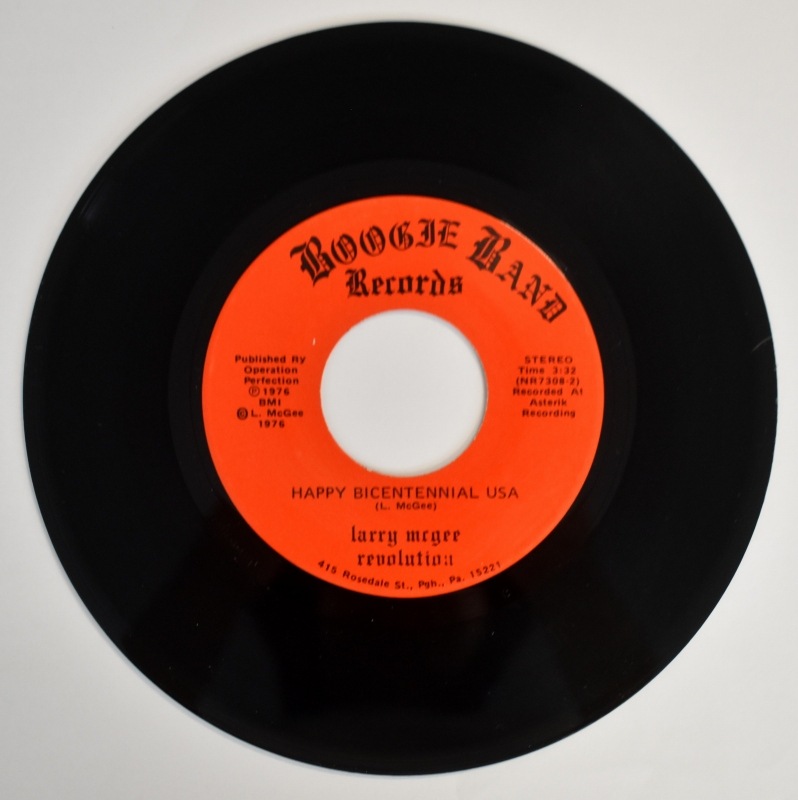 Larry McGee Revolution - The Burg (Pittsburgh, Pa.) / Happy Bicentennial Usa    [7inch]