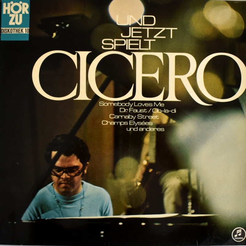 Cicero - Und Jetzt Spielt Cicero     [LP]
