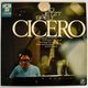 Cicero - Und Jetzt Spielt Cicero     [LP]