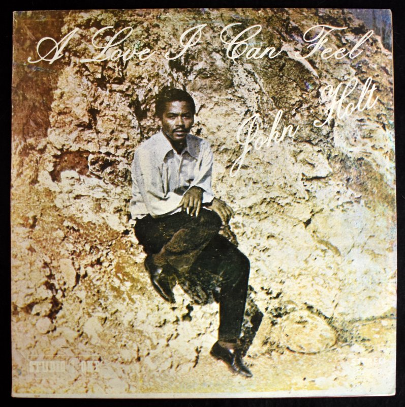 John Holt - A Love I Can Feel   [LP]