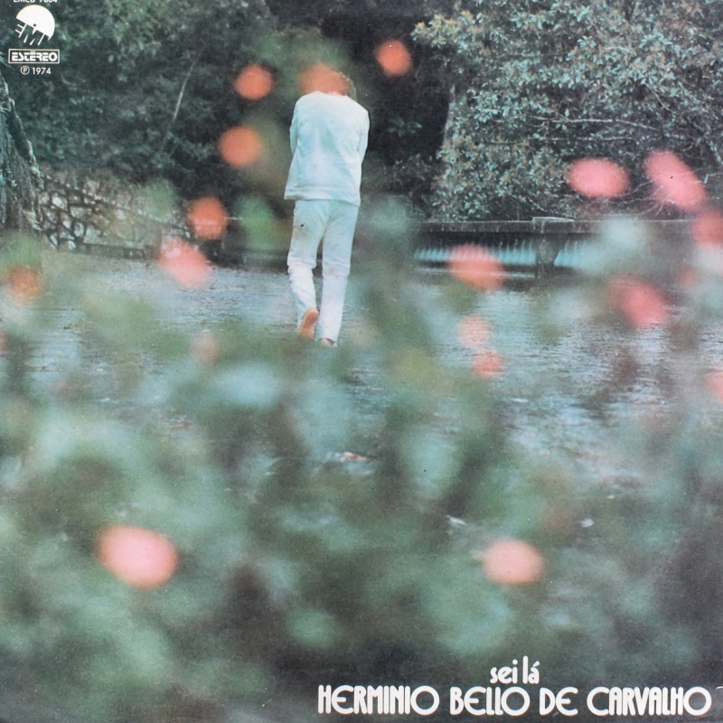 Herminio Bello De Carvalho - Sei La  [LP]