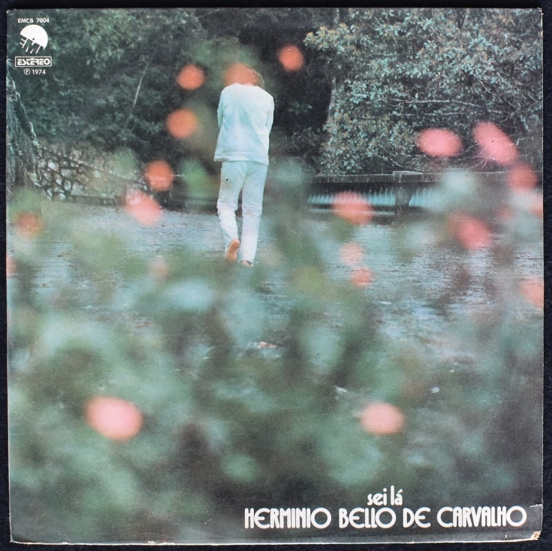 Herminio Bello De Carvalho - Sei La  [LP]