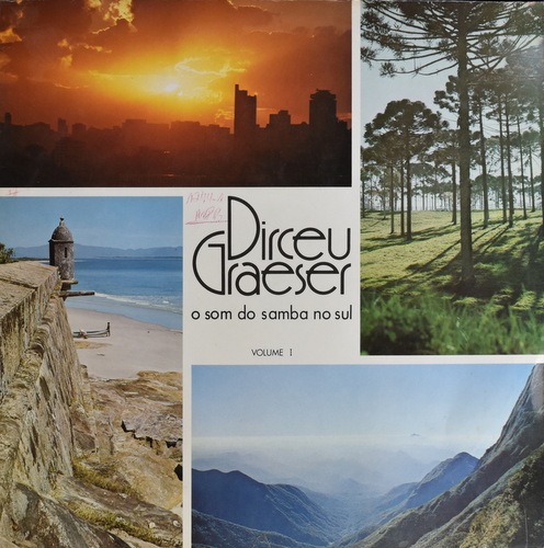 Dirceu Graeser - O Som Do Samba No Sul Vol.1