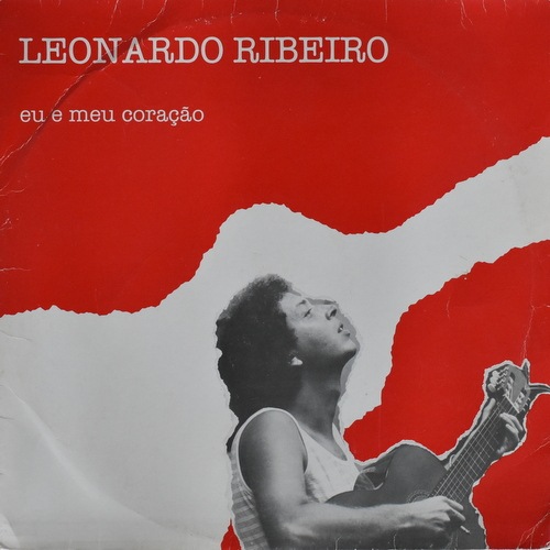 Leonardo Ribeiro - Eu E Meu Coracao