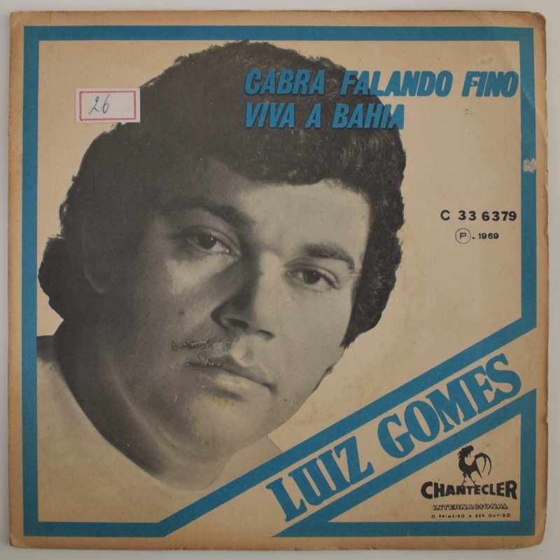 Luiz Gomes - Cabra Falando Fino / Viva A Bahia  [7inch]