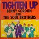 Benny Gordon And The Soul Brothers - Tighten Up   [LP]
