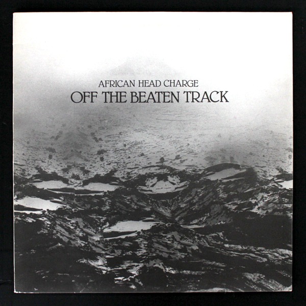 African Head Charge - Off The Beaten Track