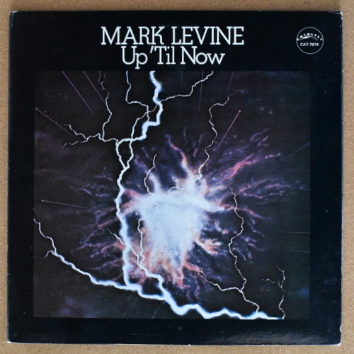 Mark Levine - Up 'Til Now