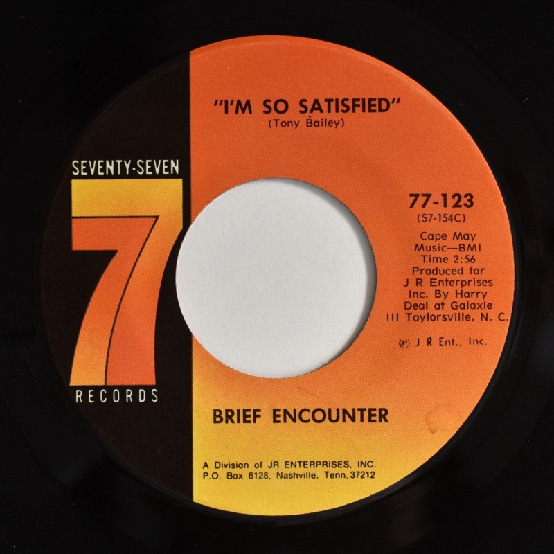 Brief Encounter - I��m So Satisfied / Don't Let Them Tell You   [7inch]