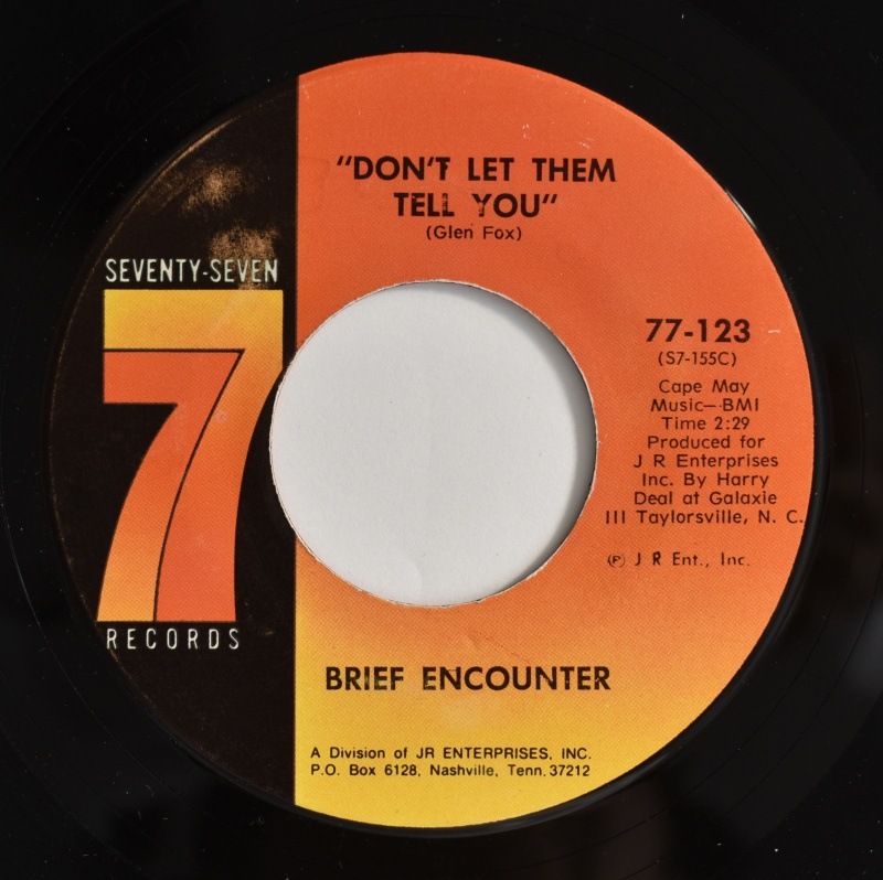 Brief Encounter - I��m So Satisfied / Don't Let Them Tell You   [7inch]