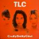 TLC - CrazySexyCool     [LP]