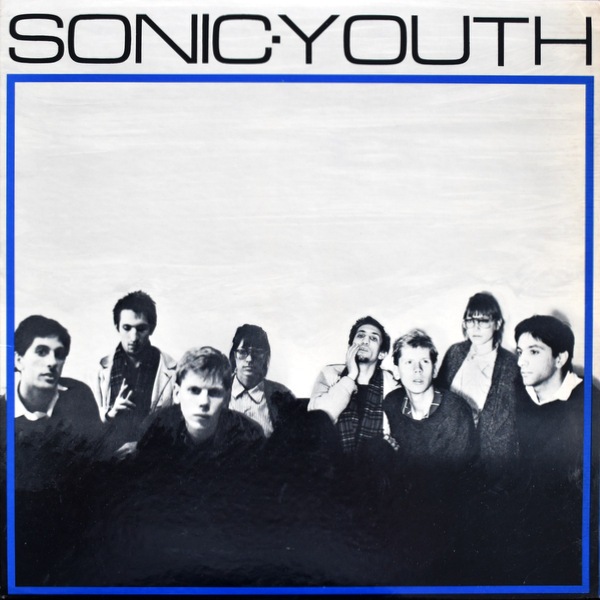 Sonic Youth - Sonic Youth