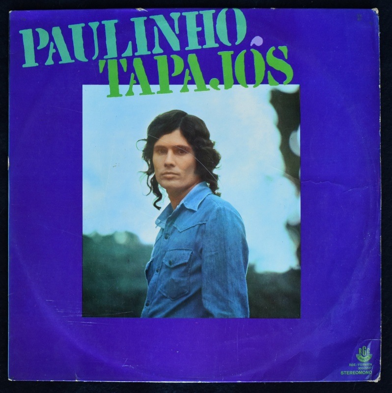 Paulinho Tapajos - Paulinho Tapajos  [LP]