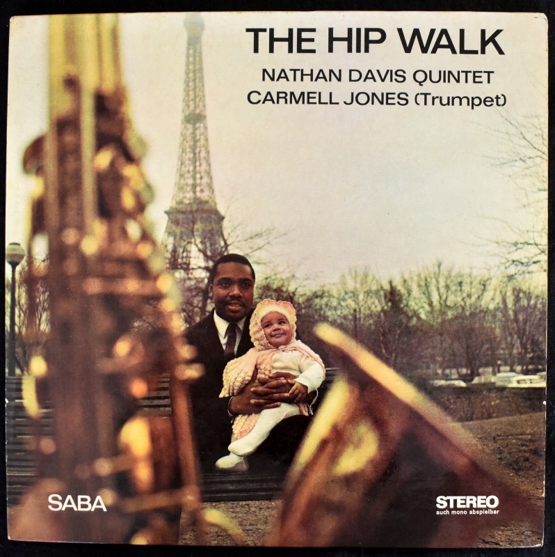 Nathan Davis Quintet Featuring Carmell Jones - The Hip Walk     [LP]