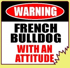 WARNIG��FRENCH BULLDOG����PMS00071��