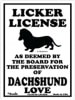 LICKER LICENSEDACHSHUNDPMP00041